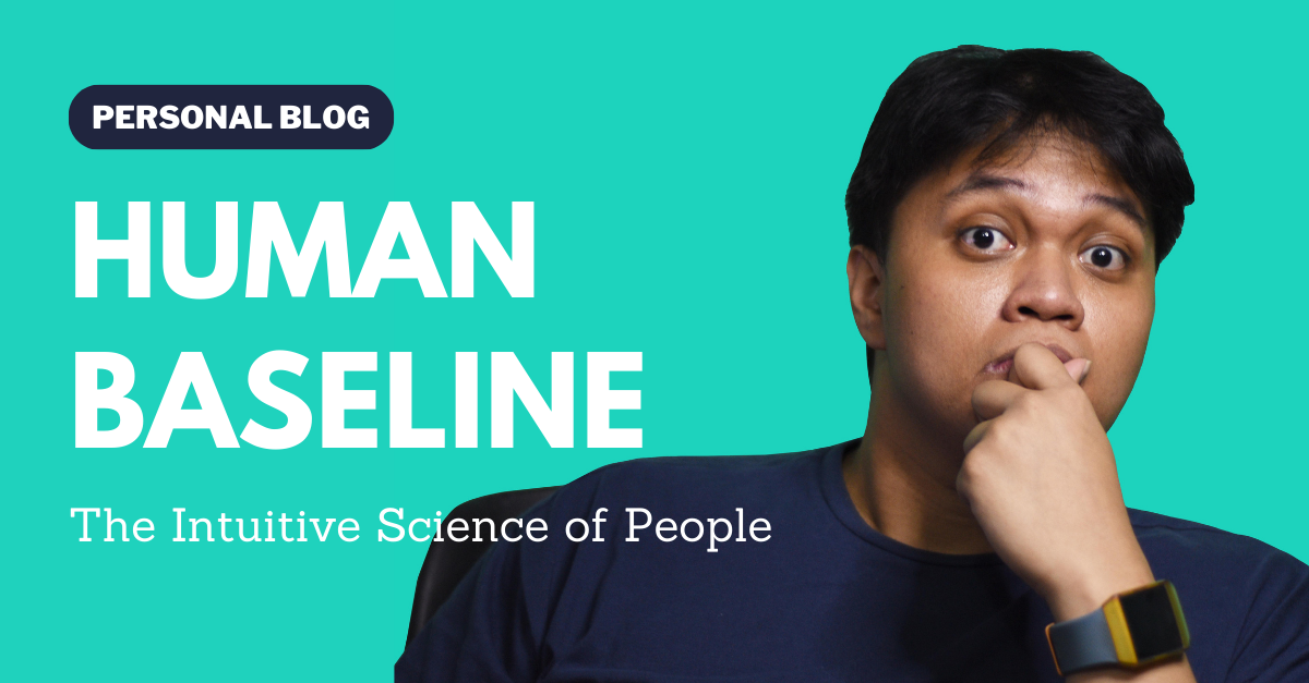 The Intuitive Science of People 01: Human Baseline
